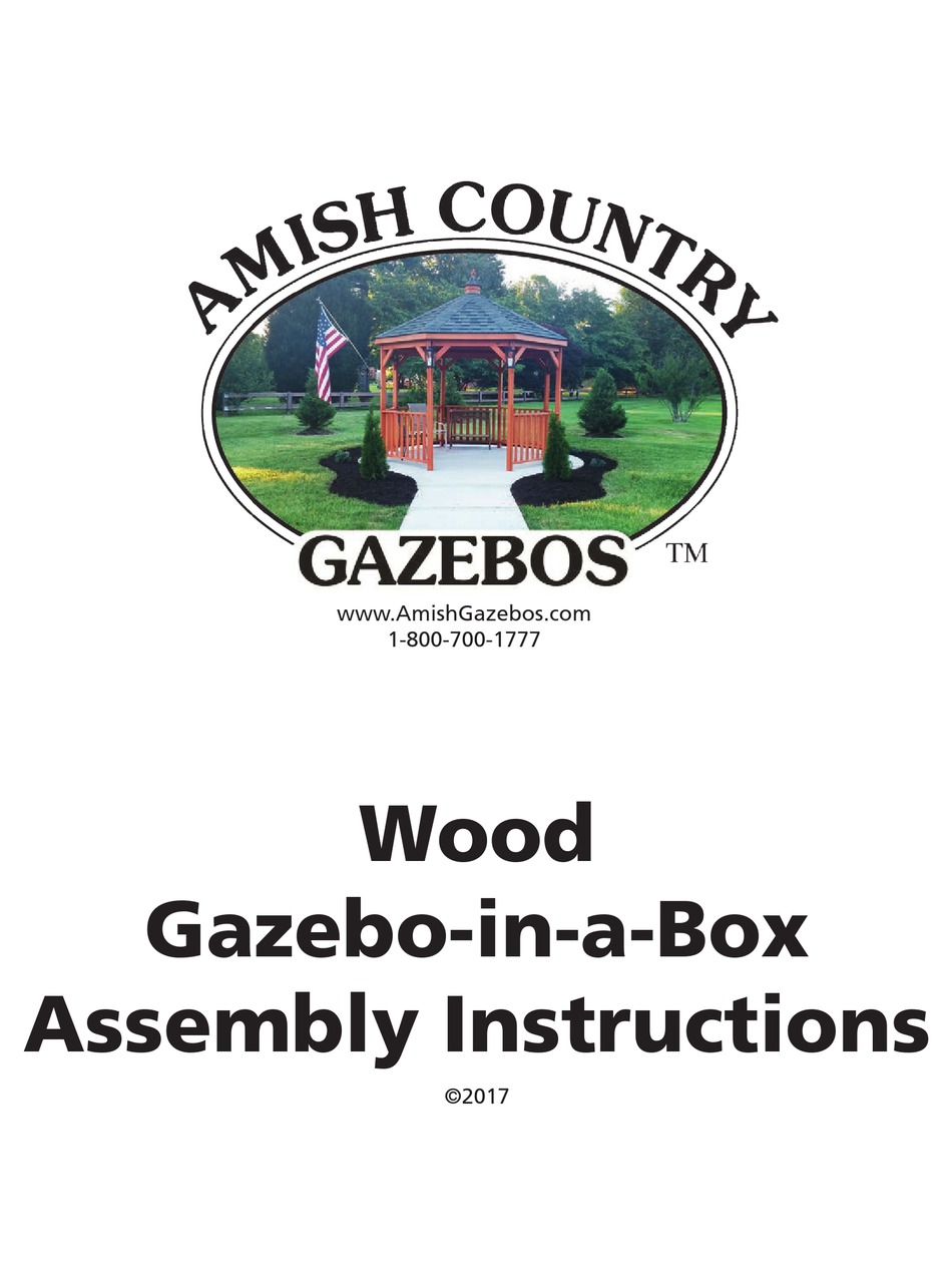 AMISH COUNTRY GAZEBOS WOOD GAZEBOINABOX ASSEMBLY INSTRUCTIONS MANUAL