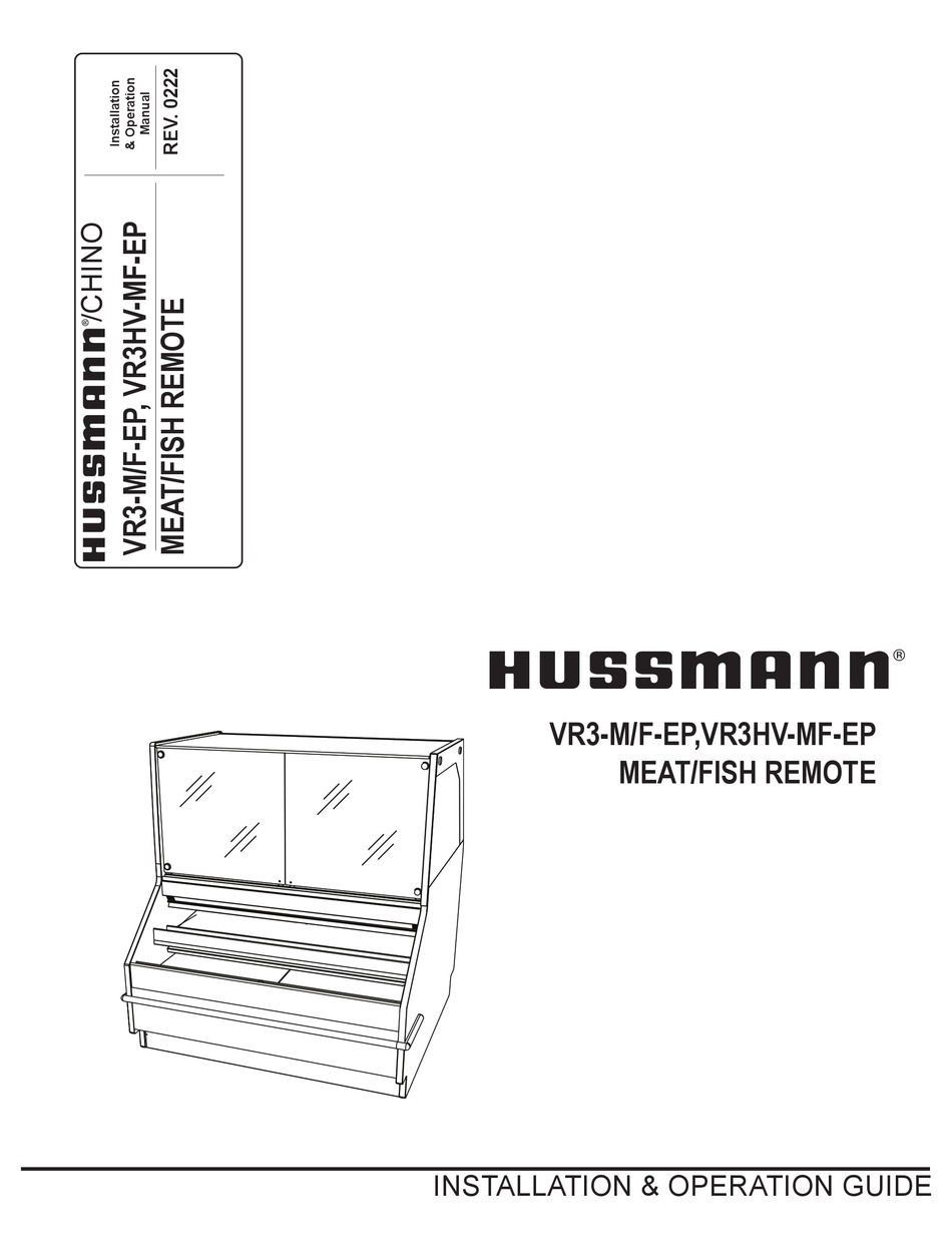 HUSSMANN VR3M/FEP INSTALLATION & OPERATION MANUAL Pdf Download ManualsLib