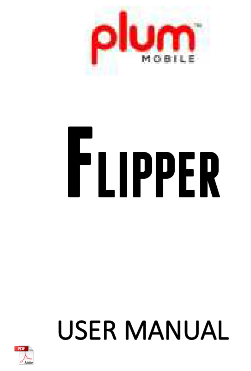 PLUM MOBILE FLIPPER USER MANUAL Pdf Download ManualsLib