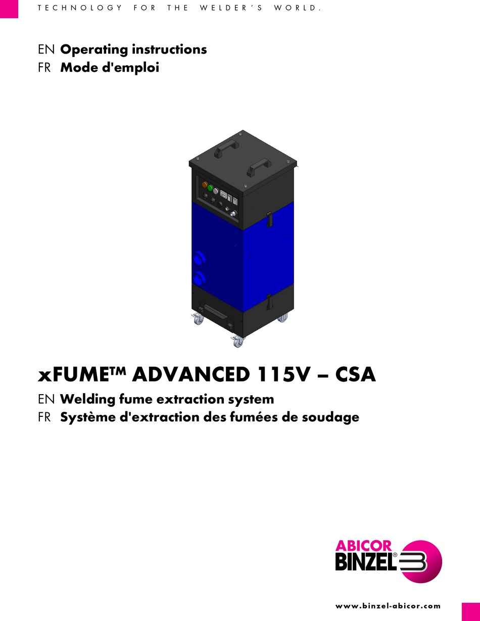 ABICOR BINZEL XFUME ADVANCED 115V CSA OPERATING INSTRUCTIONS MANUAL