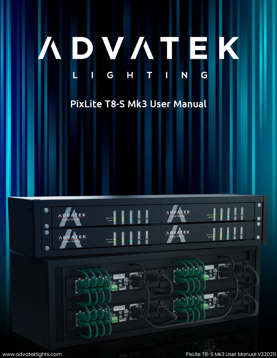 ADVATEK LIGHTING PIXLITE T8S MK3 USER MANUAL Pdf Download ManualsLib