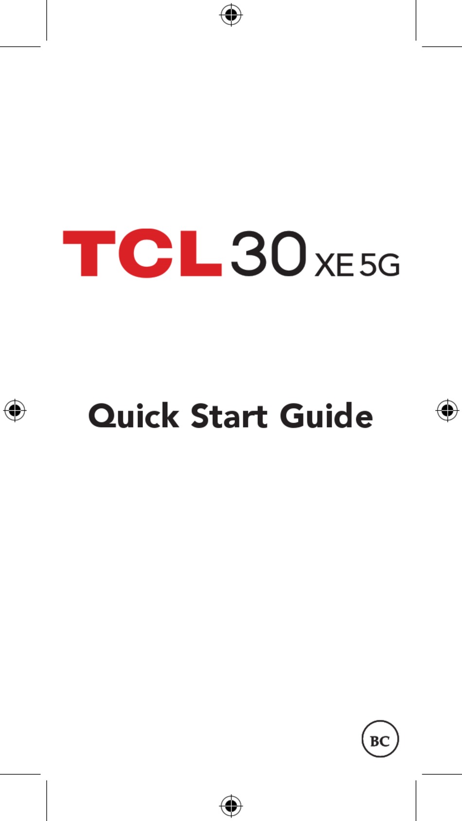 TCL 30 XE 5G QUICK START MANUAL Pdf Download | ManualsLib