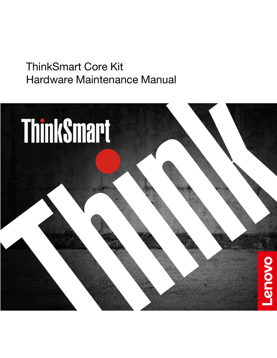 LENOVO THINKSMART CORE HARDWARE MAINTENANCE MANUAL Pdf Download