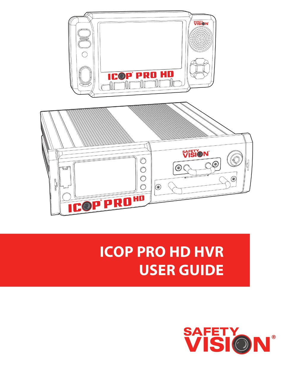 SAFETY VISION ICOP PRO HD HVR USER MANUAL Pdf Download ManualsLib