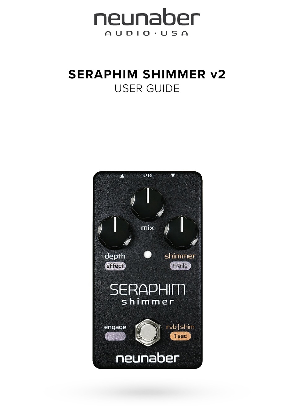 NEUNABER SERAPHIM SHIMMER V2 USER MANUAL Pdf Download ManualsLib