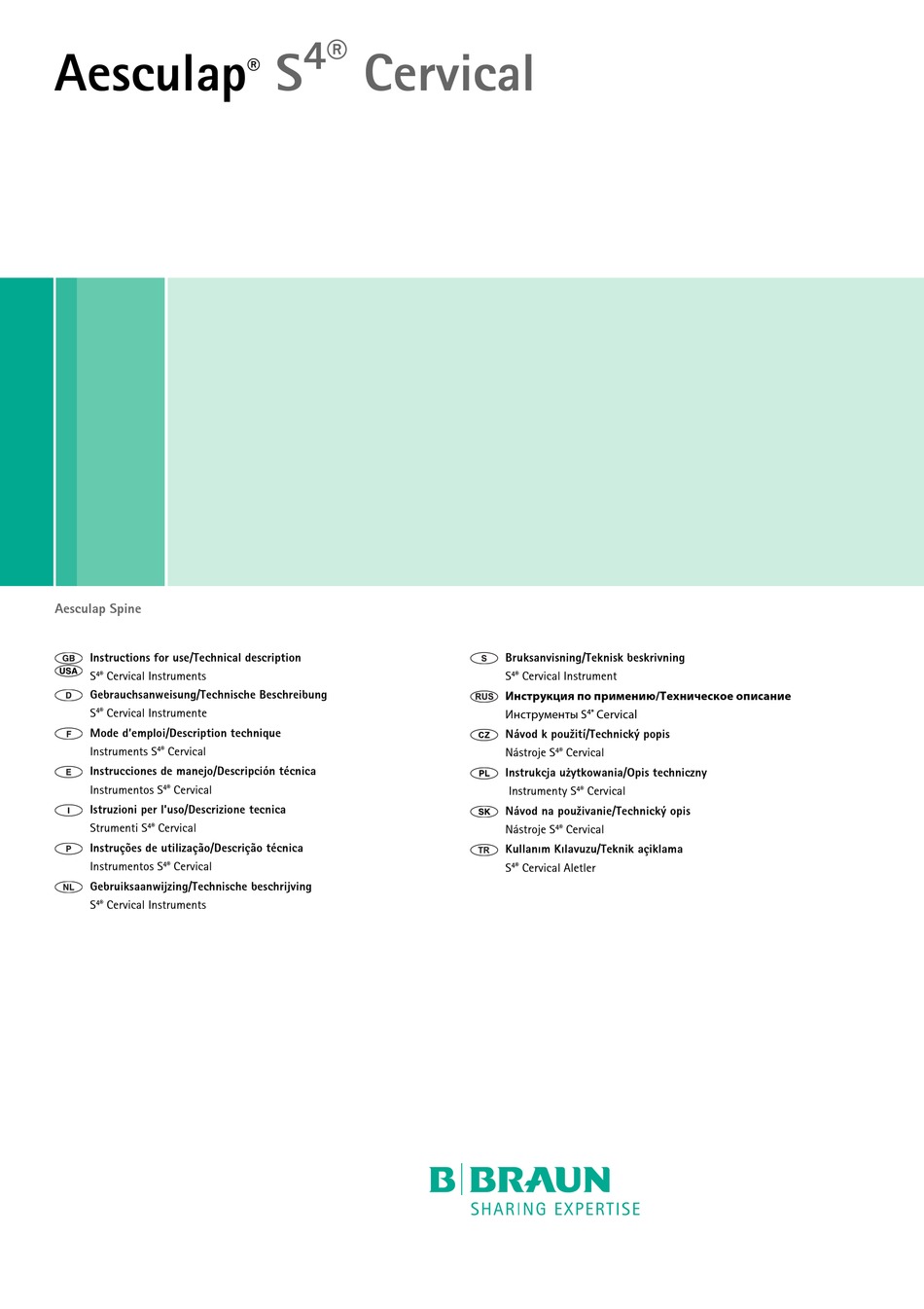 B. BRAUN AESCULAP S4 INSTRUCTIONS FOR USE/TECHNICAL DESCRIPTION Pdf ...