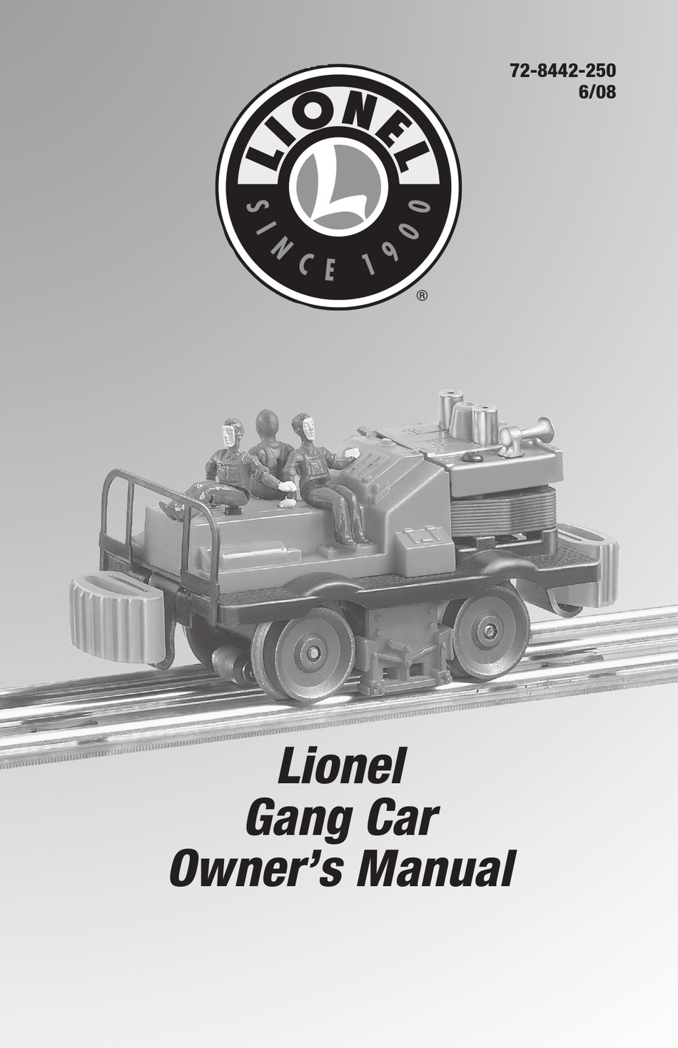 LIONEL GANG CAR OWNER