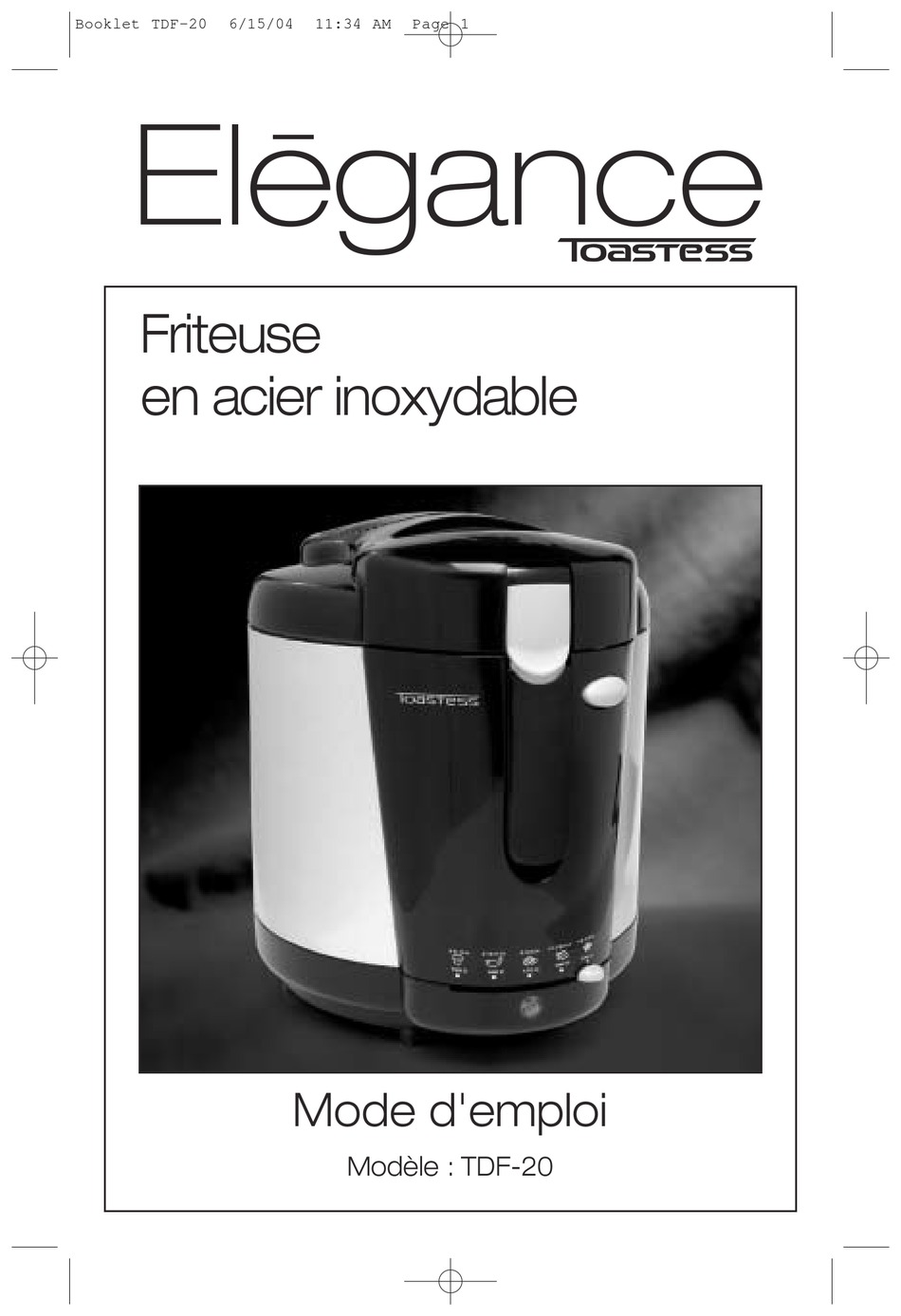 TOASTESS ELEGANCE TDF20 INSTRUCTION BOOKLET Pdf Download ManualsLib