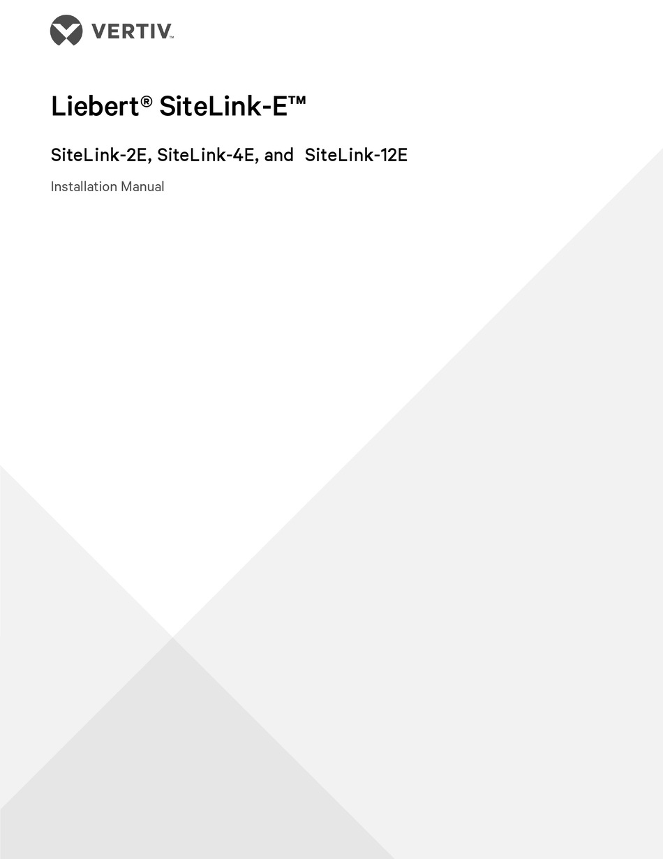 VERTIV LIEBERT SITELINK-2E INSTALLATION MANUAL Pdf Download | ManualsLib