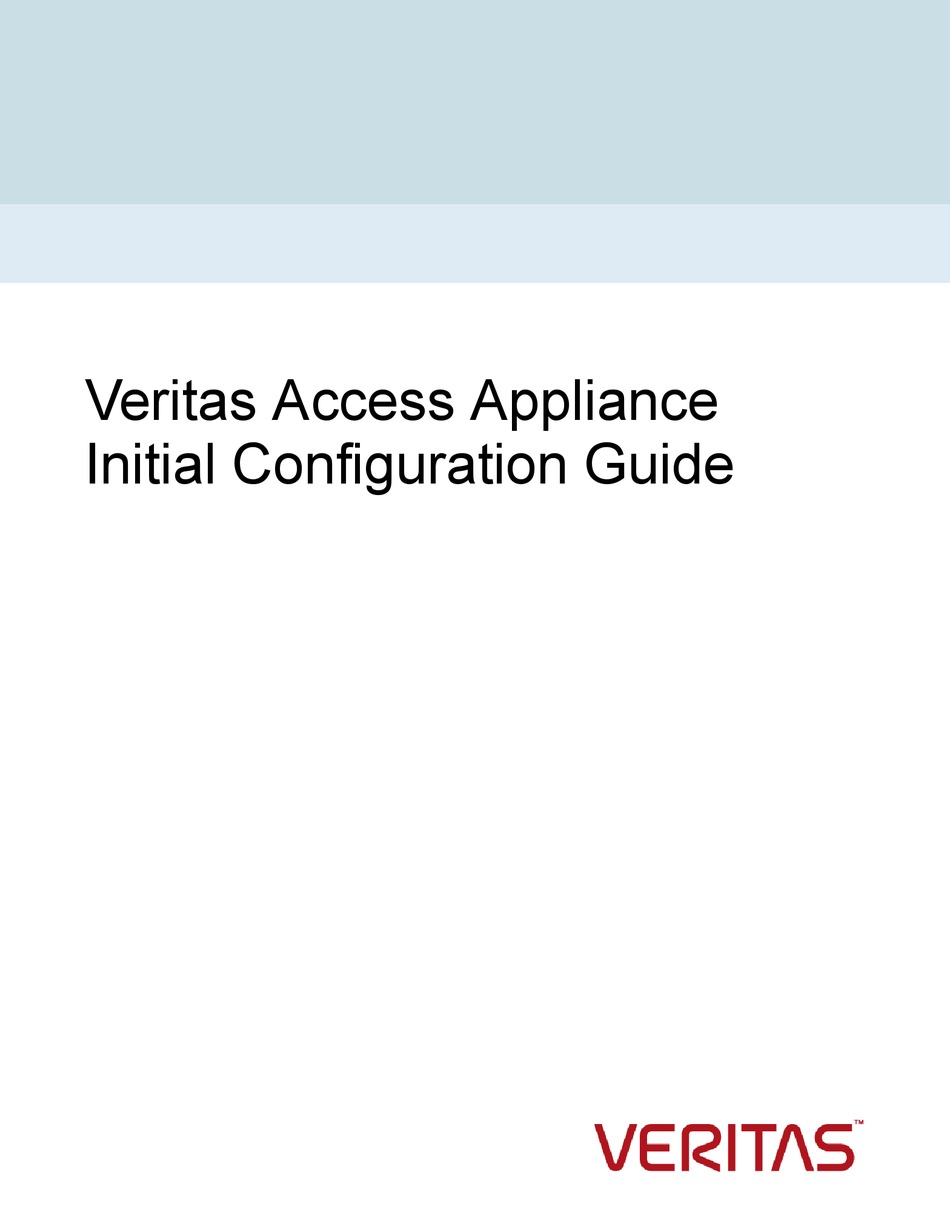 VERITAS ACCESS APPLIANCE 3340 CONFIGURATION MANUAL Pdf Download