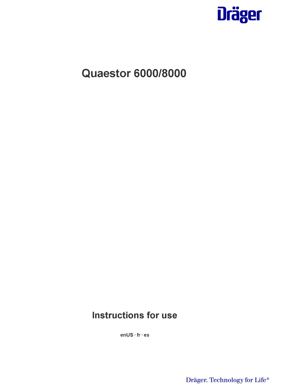 DRAGER QUAESTOR 6000 INSTRUCTIONS FOR USE MANUAL Pdf Download ManualsLib