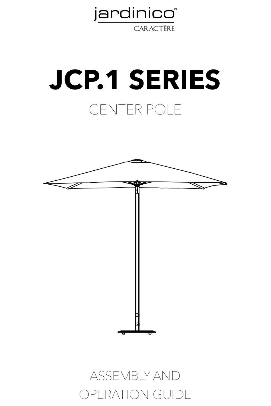 JARDINICO CARACTERE ONE JCP.1 SERIES ASSEMBLY AND OPERATION MANUAL Pdf