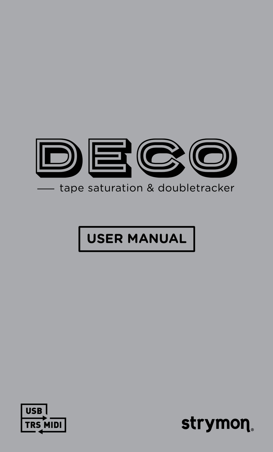 STRYMON DECO USER MANUAL Pdf Download ManualsLib