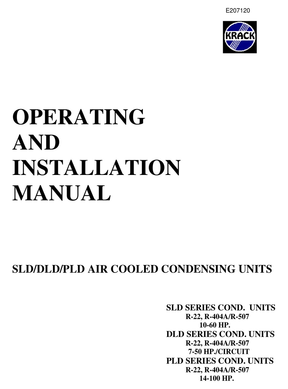 KRACK SLD SERIES OPERATING AND INSTALLATION MANUAL Pdf Download
