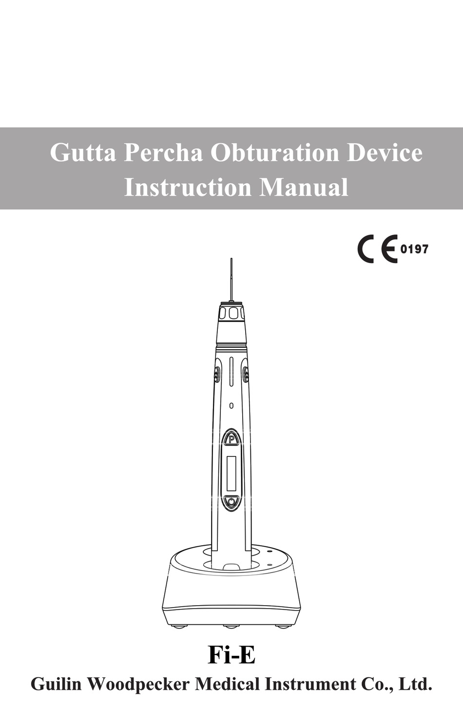 GUILIN WOODPECKER MEDICAL INSTRUMENT FIE INSTRUCTION MANUAL Pdf Download ManualsLib