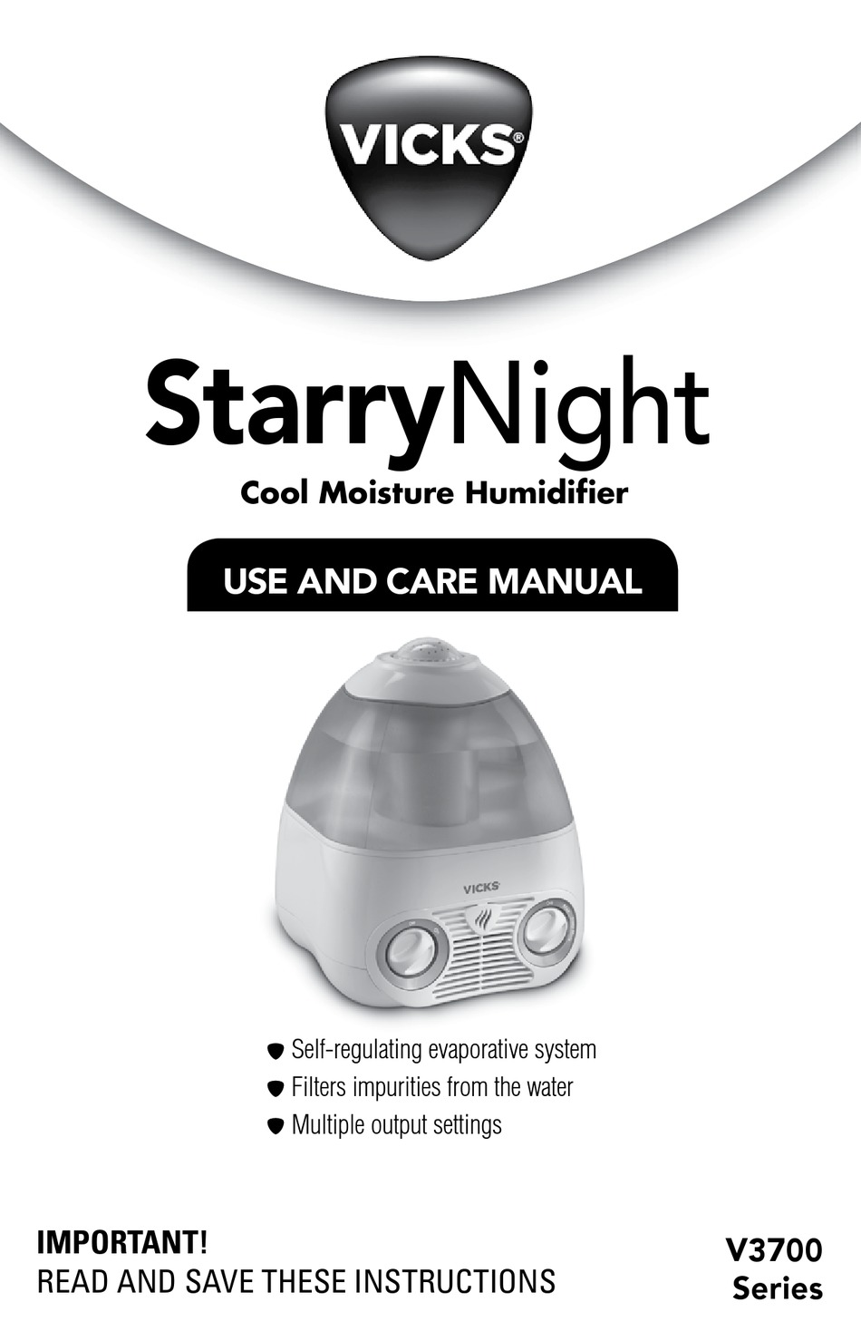 VICKS STARRYNIGHT V3700 SERIES USE AND CARE MANUAL Pdf Download