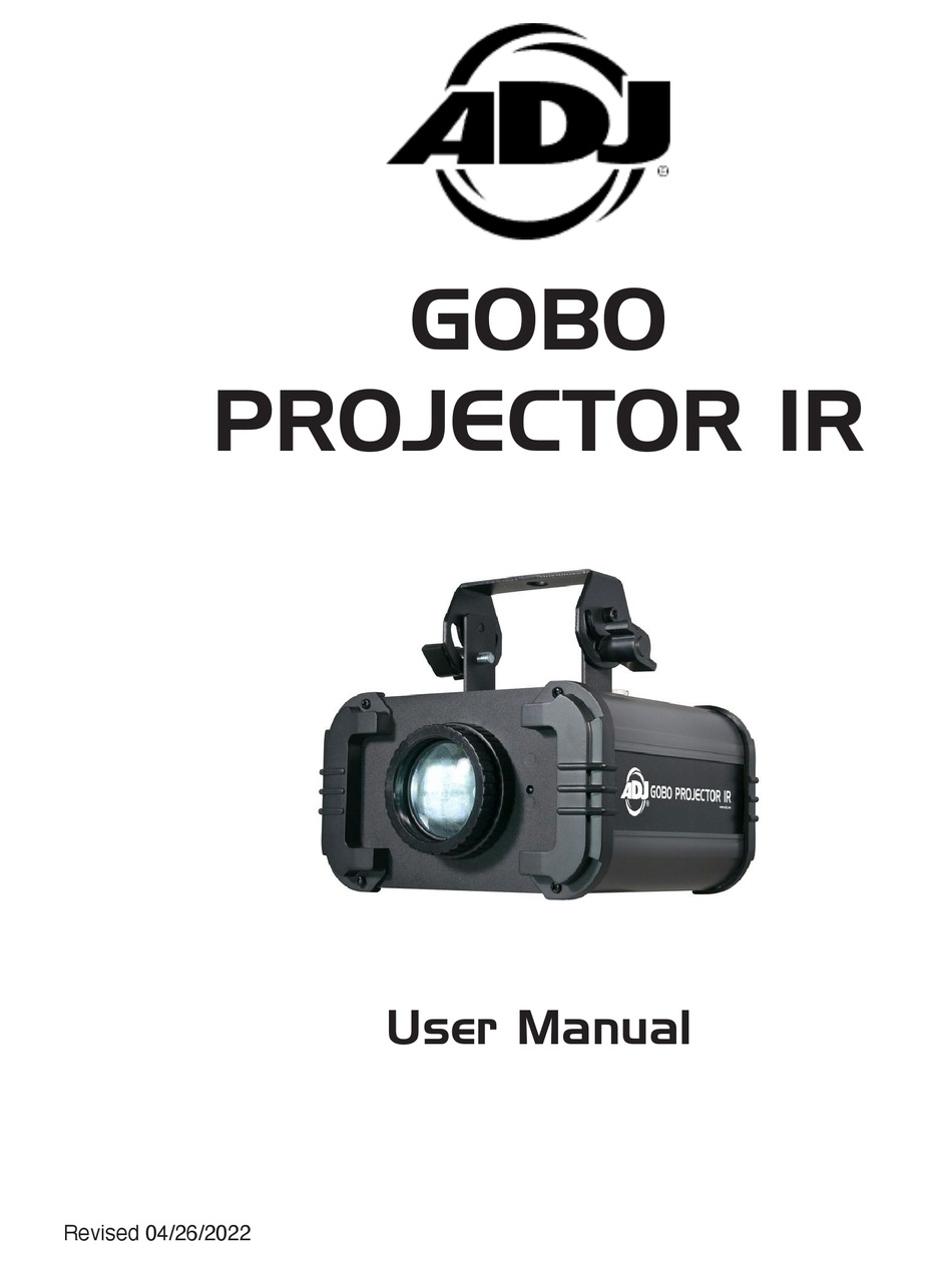 ADJ GOBO PROJECTOR IR USER MANUAL Pdf Download ManualsLib