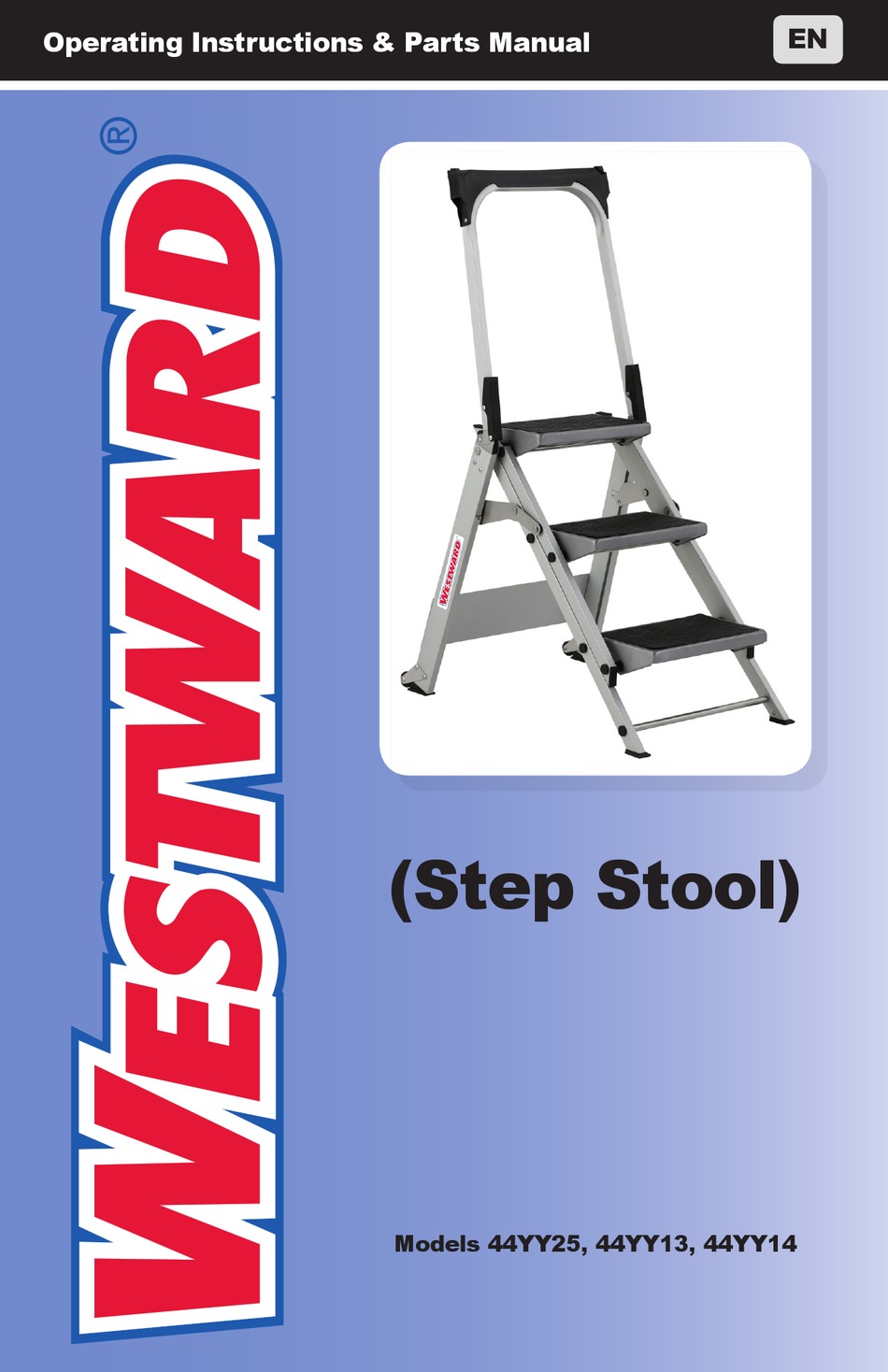 WESTWARD 44YY25 OPERATING INSTRUCTIONS & PARTS MANUAL Pdf Download