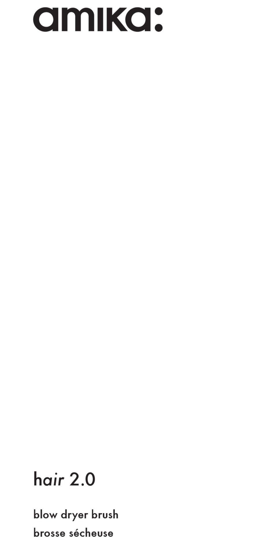 AMIKA HAIR 2.0 MANUAL Pdf Download ManualsLib