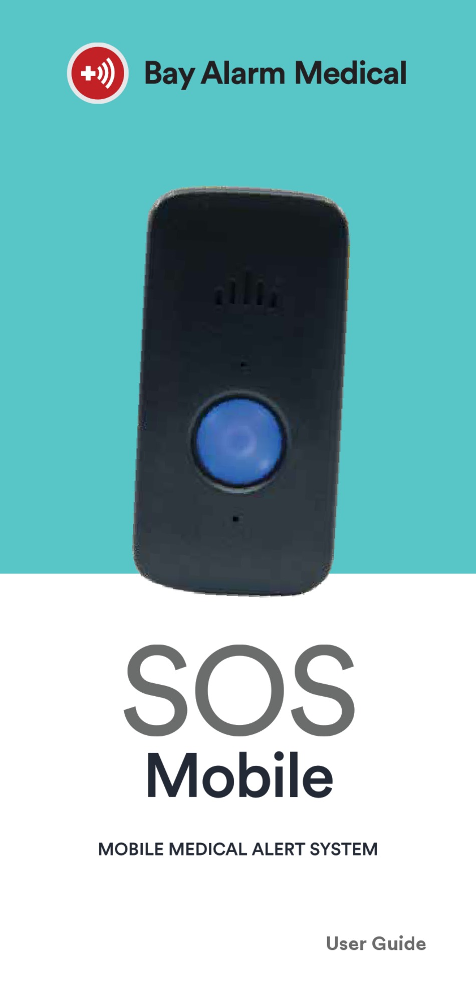 BAY ALARM MEDICAL SOS MOBILE USER MANUAL Pdf Download ManualsLib