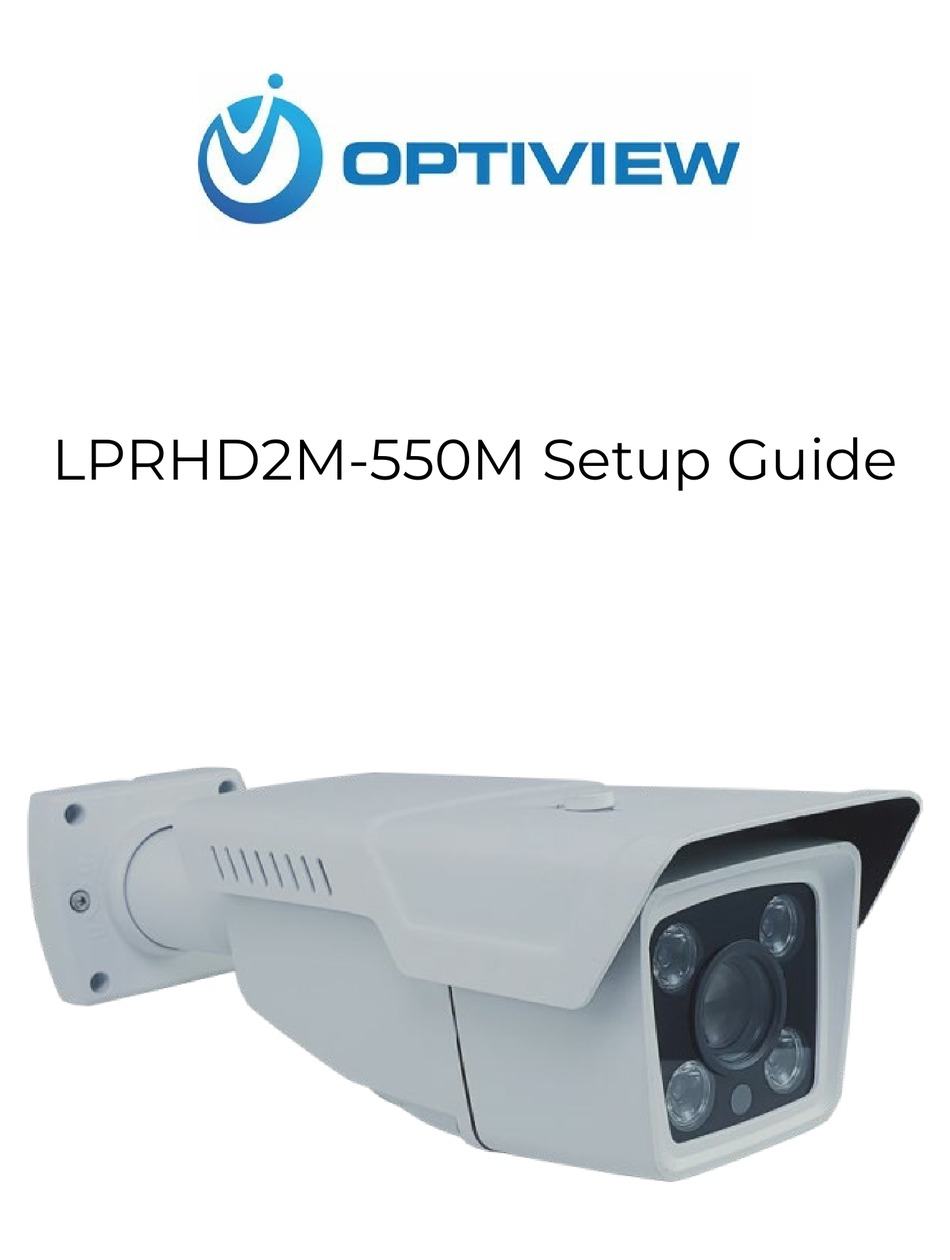 OPTIVIEW LPRHD2M550M SETUP MANUAL Pdf Download ManualsLib