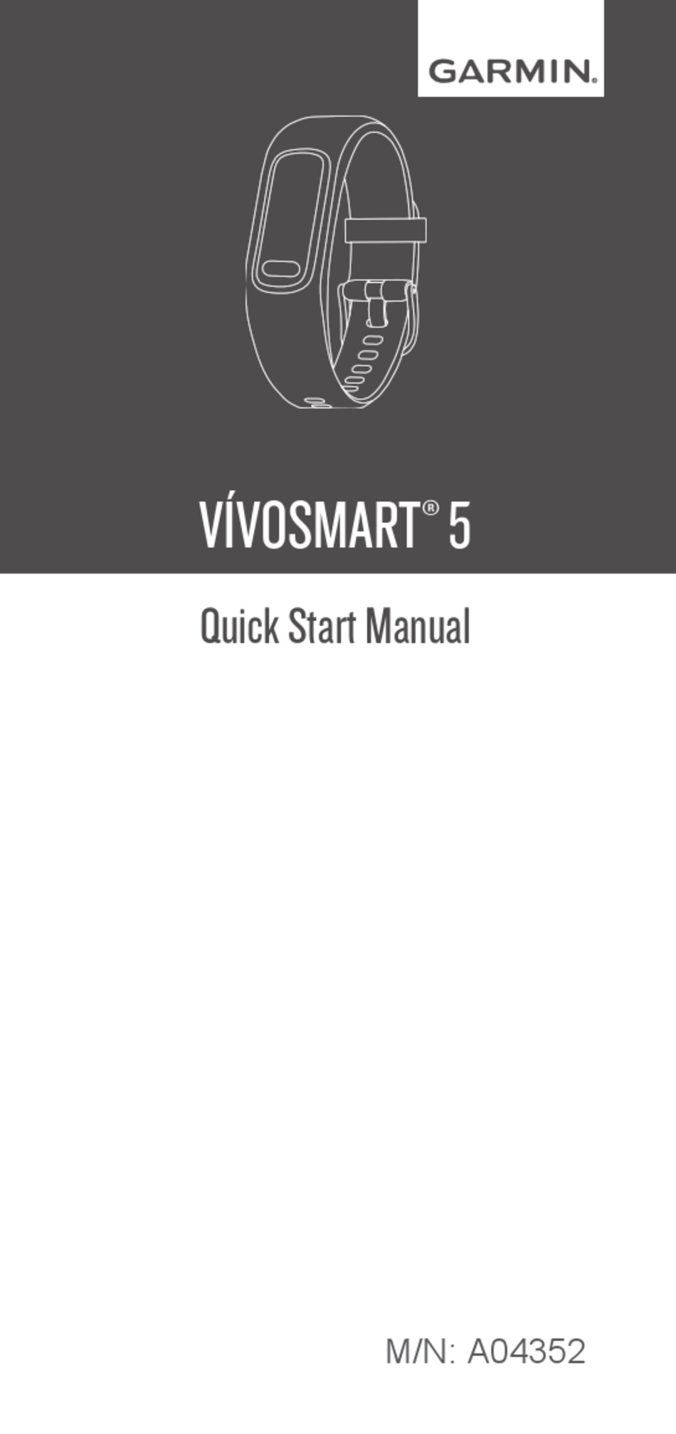 GARMIN VIVOSMART 5 QUICK START MANUAL Pdf Download ManualsLib