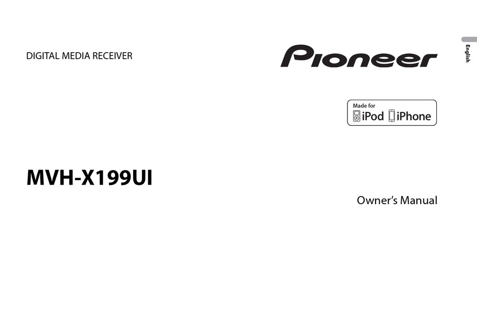 PIONEER MVH-X199UI OWNER'S MANUAL Pdf Download | ManualsLib