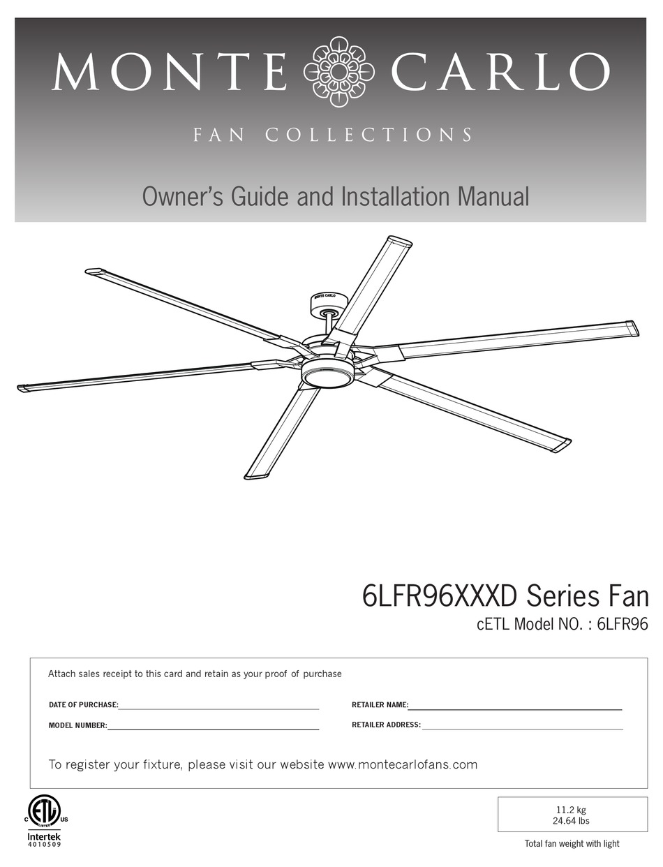 MONTE CARLO FAN COMPANY LOFT 96 6LFR96 SERIES OWNER'S MANUAL AND
