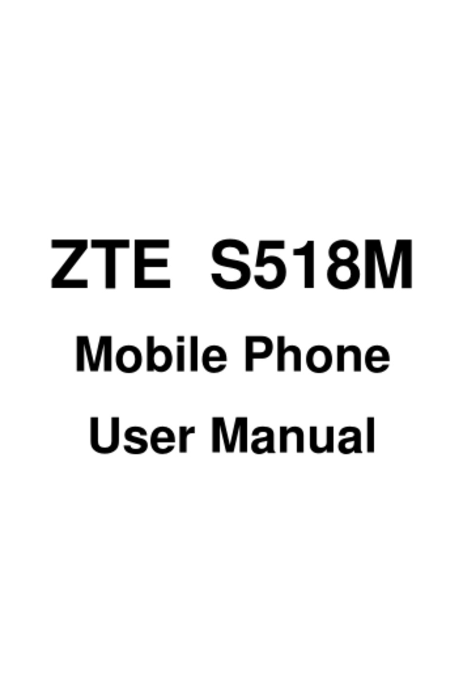 ZTE S518M USER MANUAL Pdf Download ManualsLib