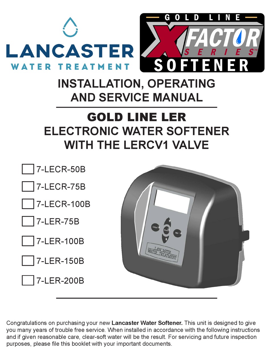 LANCASTER WATER TREATMENT X FACTOR GOLD LINE LER INSTALLATION
