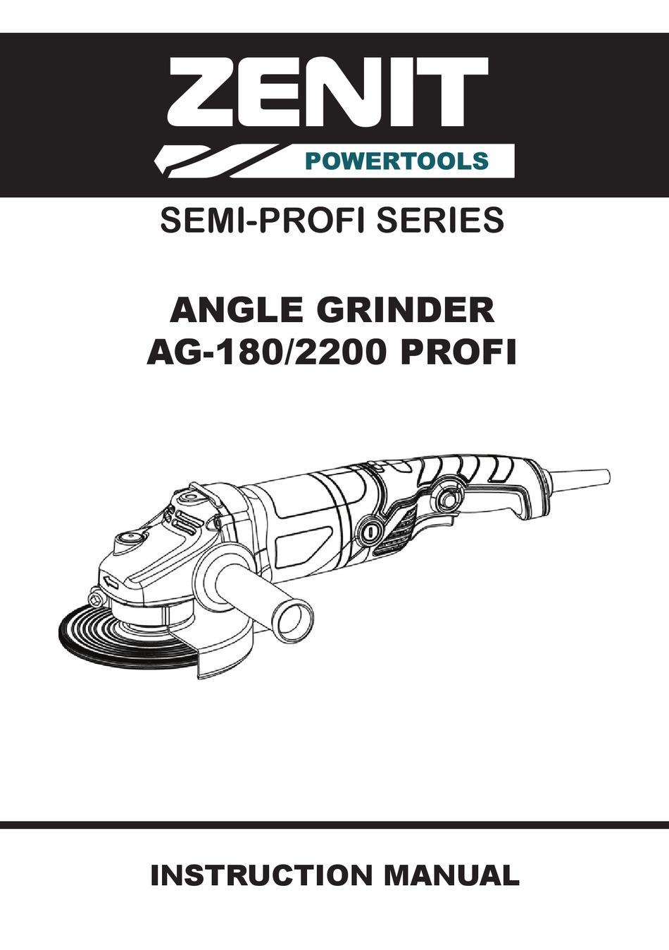 ZENIT POWERTOOLS PROFI AG180/2200 INSTRUCTION MANUAL Pdf Download