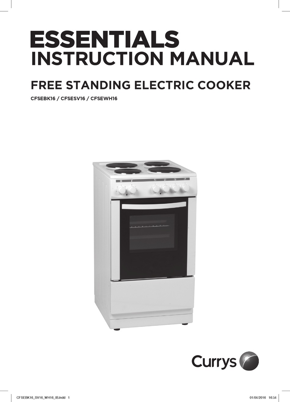 CURRYS ESSENTIALS CFSEBK16 INSTRUCTION MANUAL Pdf Download ManualsLib