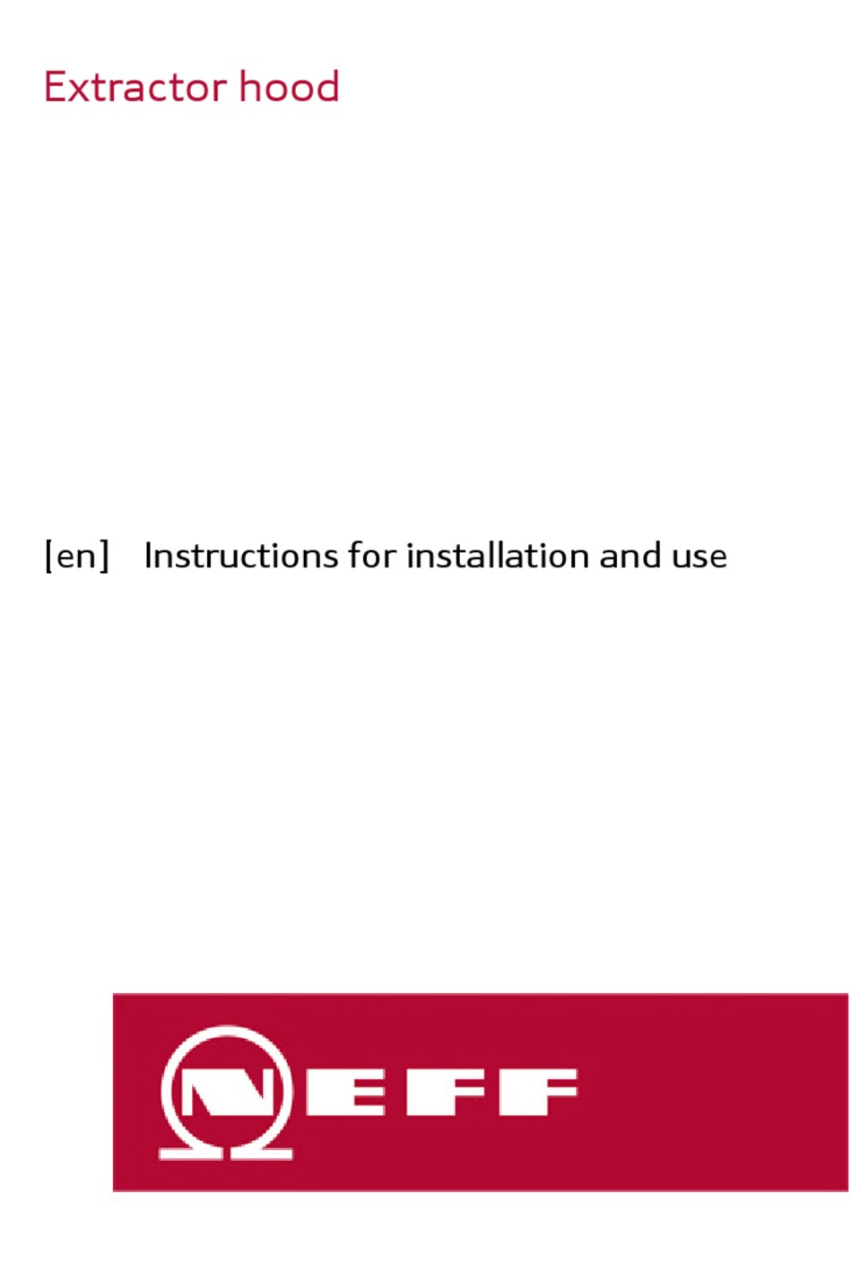 NEFF D94ABC0N0B INSTRUCTIONS FOR INSTALLATION AND USE MANUAL Pdf
