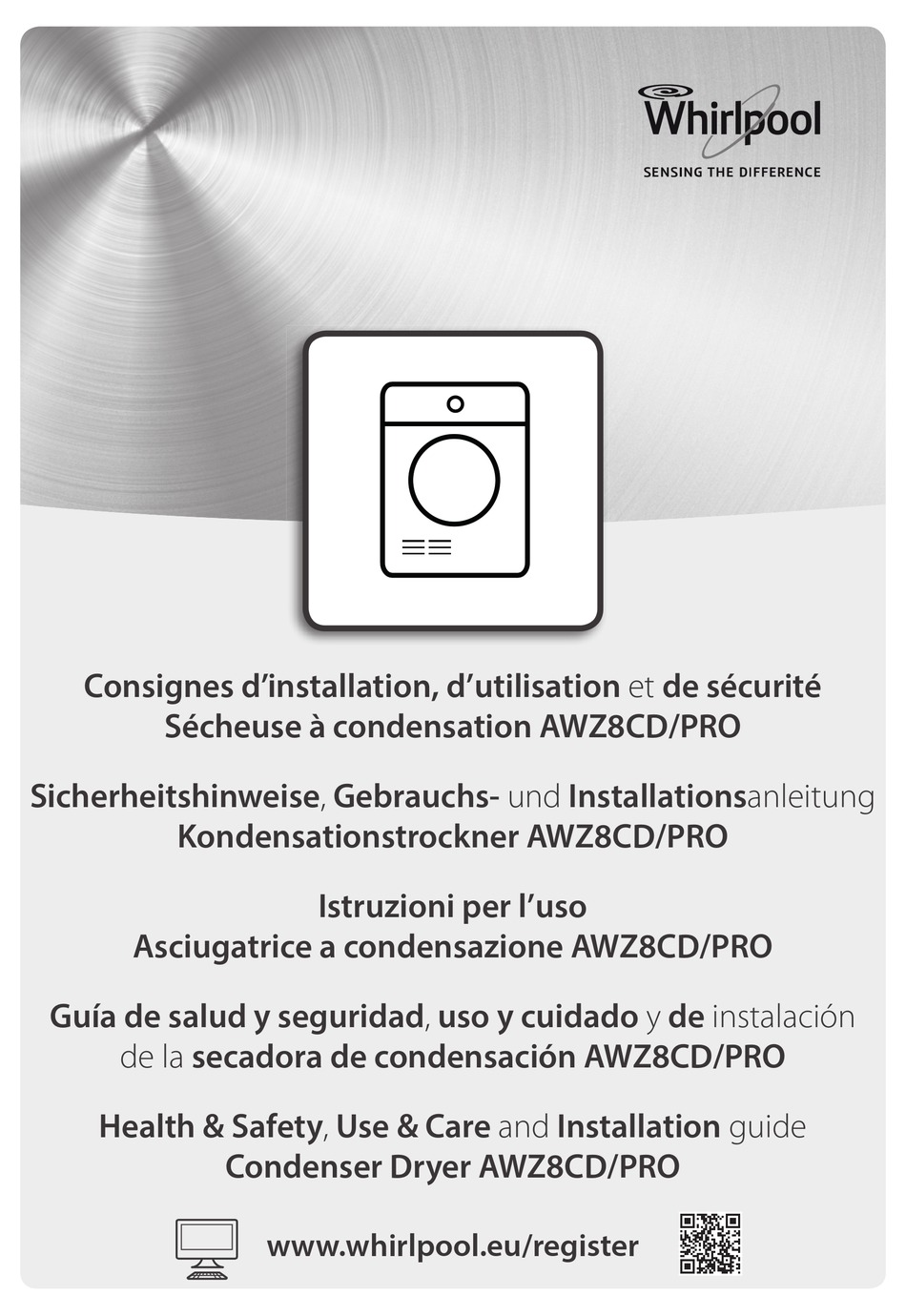 WHIRLPOOL AWZ8CD/PRO HEALTH & SAFETY, USE & CARE AND INSTALLATION ...