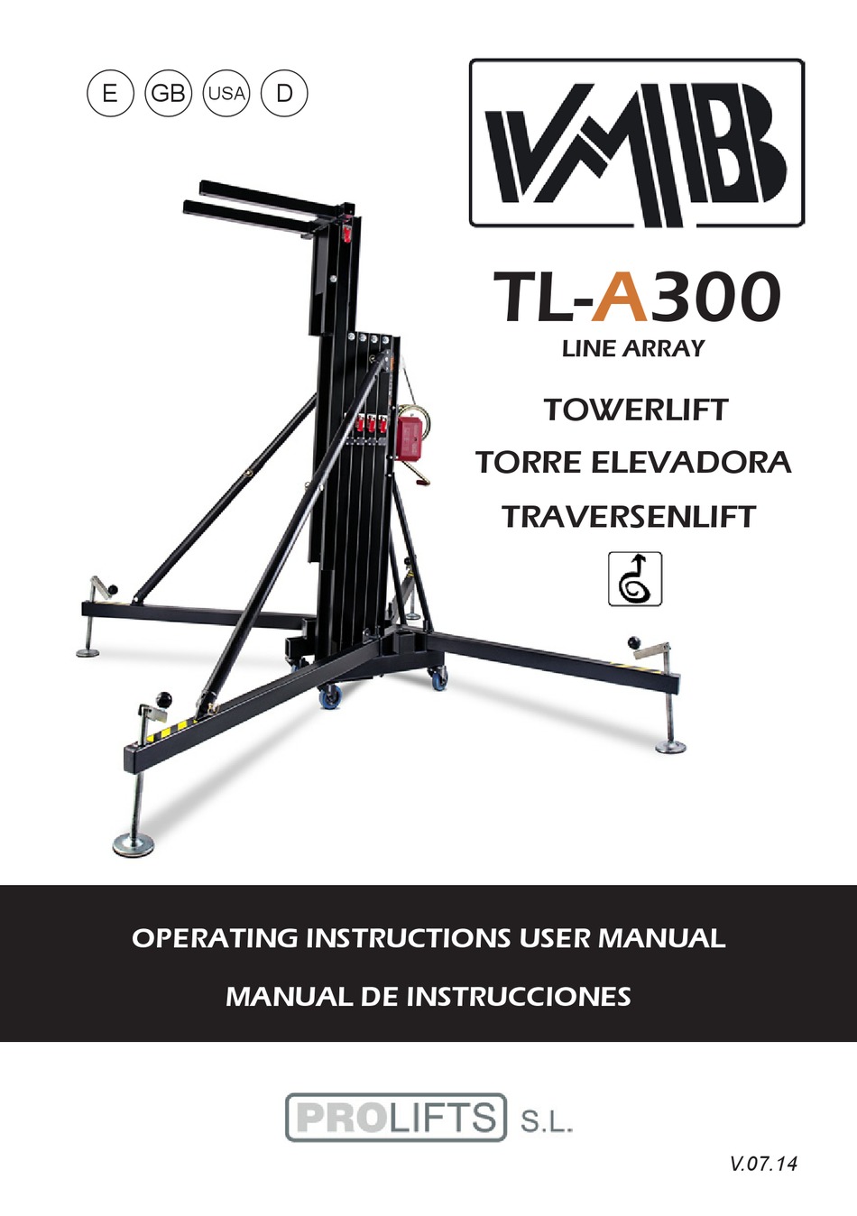 PRO LIFTS VMB TLA300 OPERATING INSTRUCTIONS & USER MANUAL Pdf Download