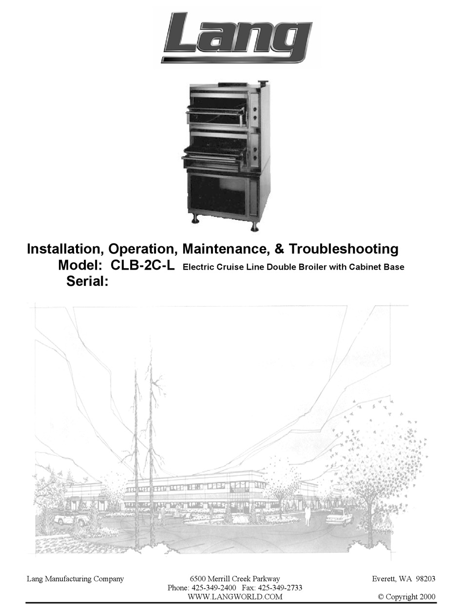 LANG CLB2CL INSTALLATION, OPERATION, MAINTENANCE, & TROUBLESHOOTING