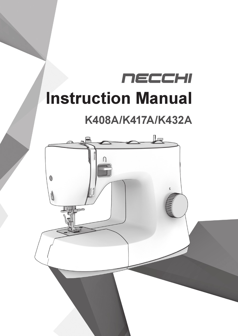 NECCHI K408A INSTRUCTION MANUAL Pdf Download ManualsLib