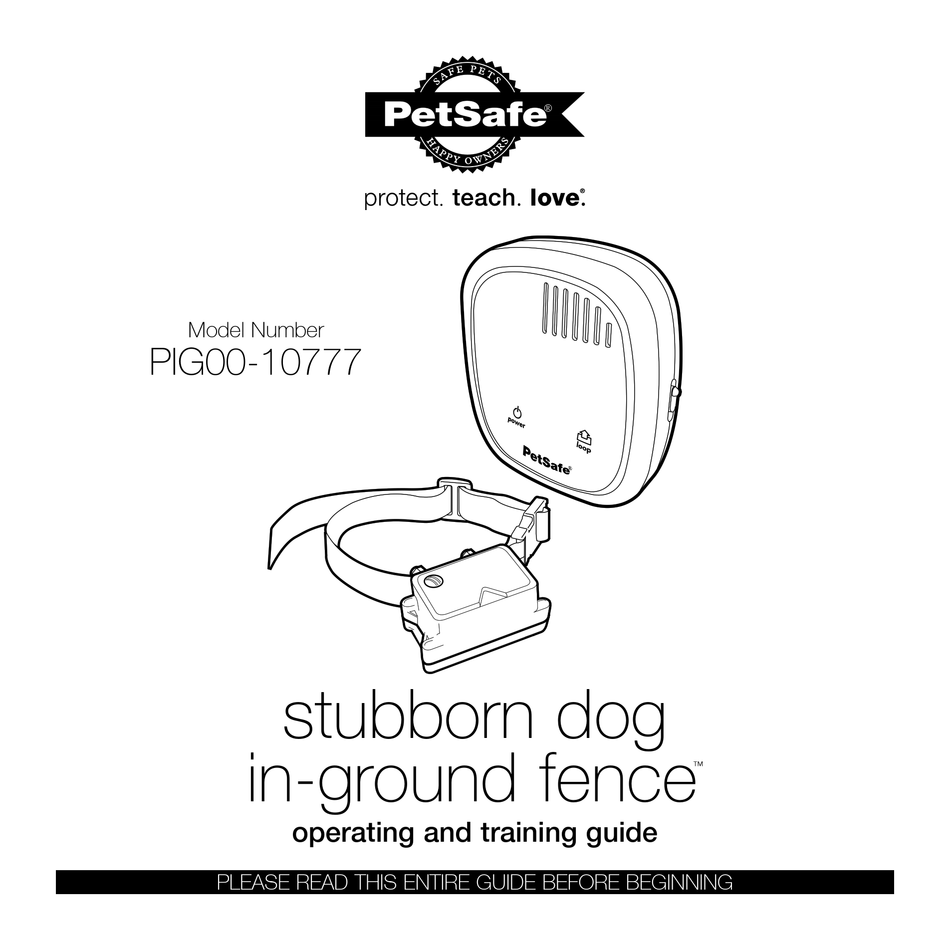PETSAFE STUBBORN DOG INGROUND FENCE OPERATING AND TRAINING MANUAL Pdf