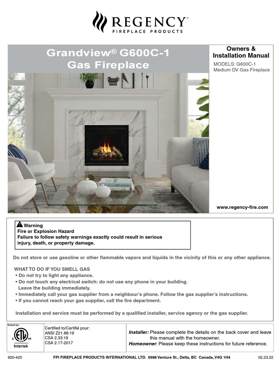 REGENCY FIREPLACE PRODUCTS GRANDVIEW G600C1 OWNERS & INSTALLATION