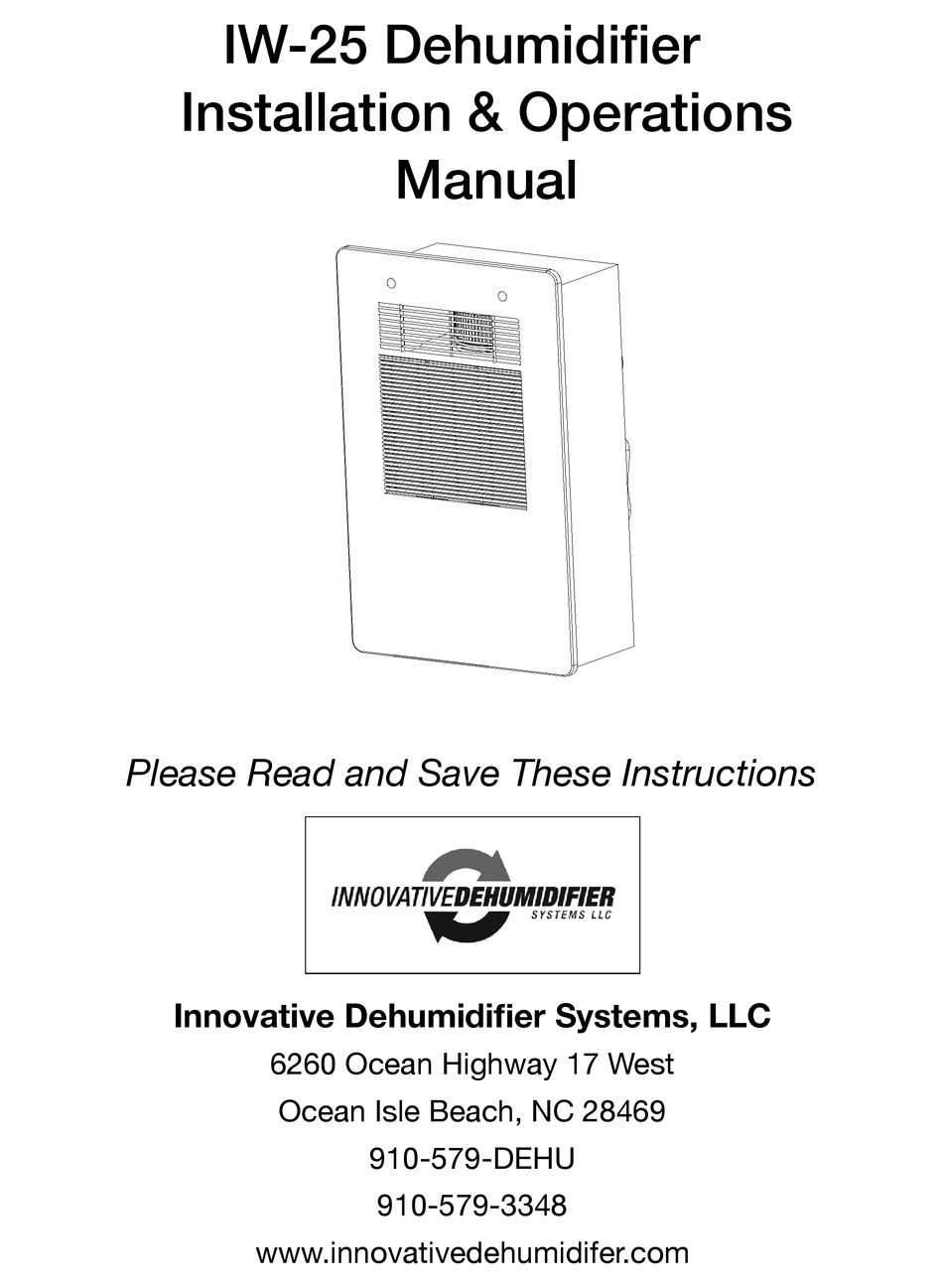 INNOVATIVE DEHUMIDIFIER IW 25 INSTALLATION OPERATION MANUAL Pdf   Innovative Dehumidifier Iw 25 