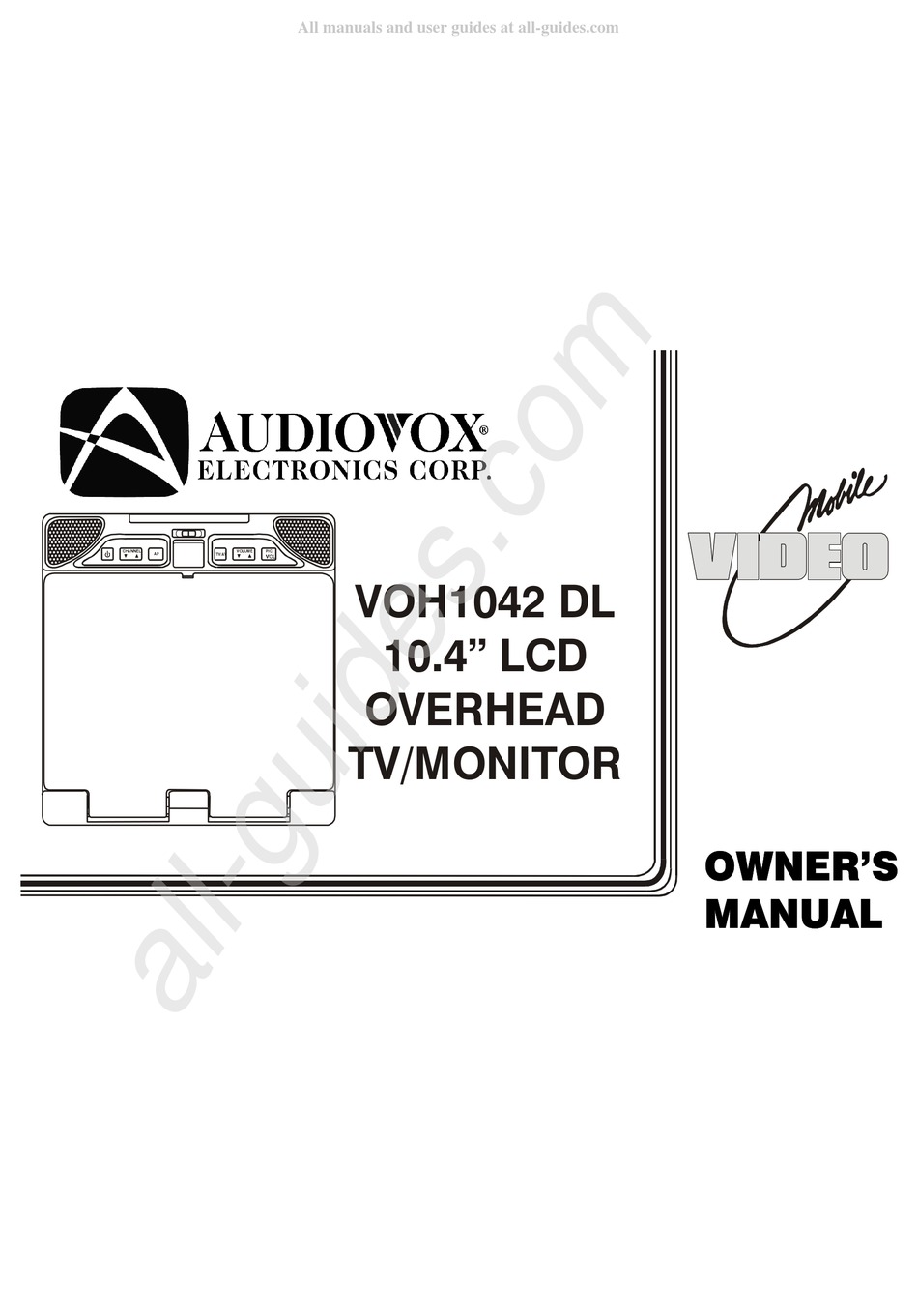 AUDIOVOX ELECTRONICS VOH1042 DL OWNER