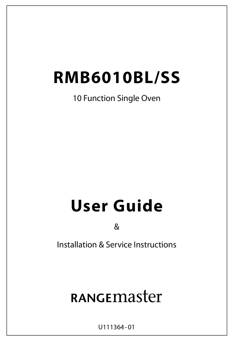 RANGEMASTER RMB6010BL/SS USER MANUAL & INSTALLATION & SERVICE