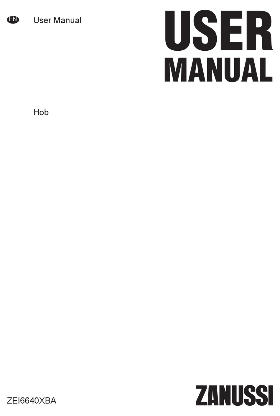 ZANUSSI ZEV6040XBA USER MANUAL Pdf Download | ManualsLib