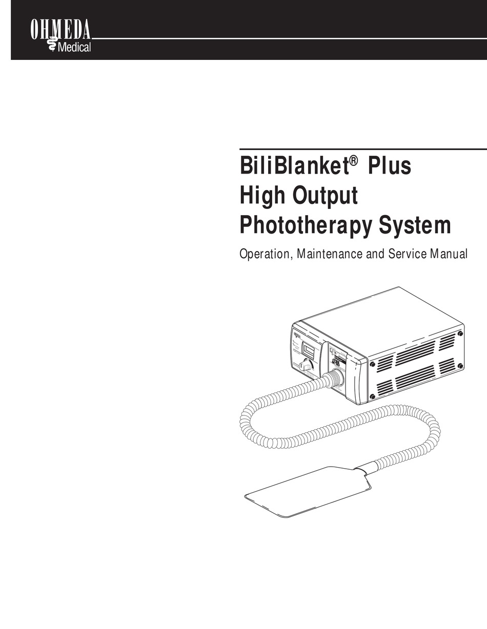 OHMEDA BILIBLANKET PLUS OPERATION, MAINTENANCE AND SERVICE MANUAL Pdf Download ManualsLib