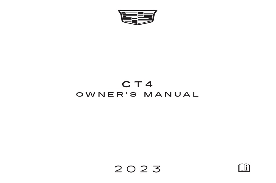 CADILLAC CT4 2023 OWNER