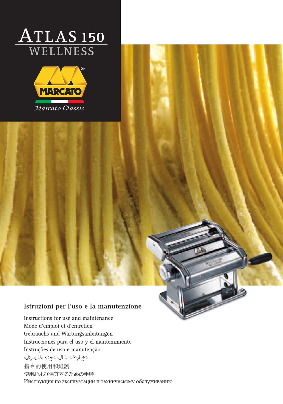 MARCATO ATLAS 150 INSTRUCTIONS FOR USE AND MAINTENANCE MANUAL Pdf