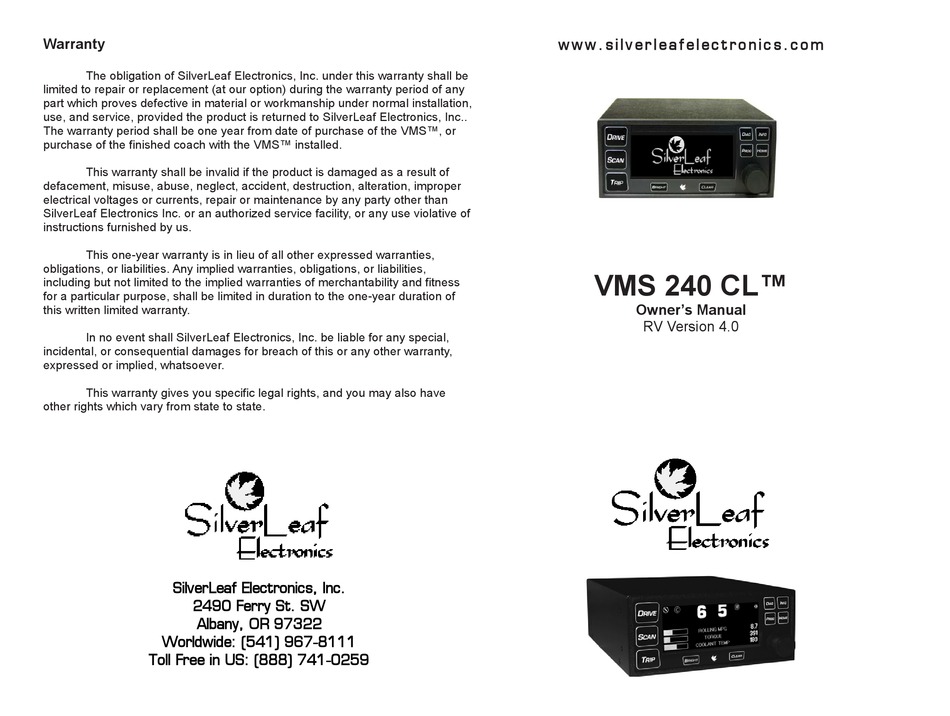 SILVER LEAF ELECTRONICS VMS 240 CL OWNER