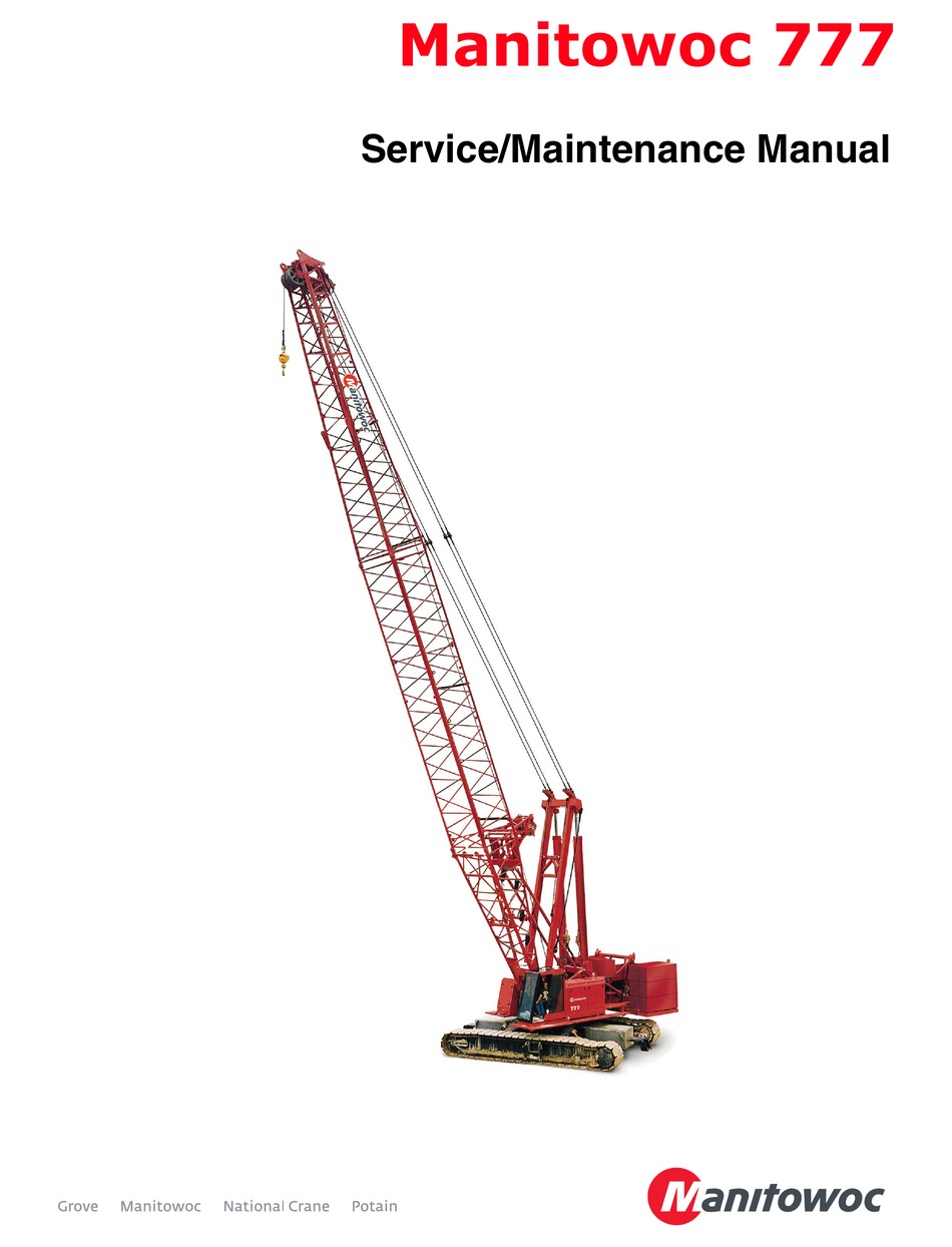 MANITOWOC 777 SERVICE AND MAINTENANCE MANUAL Pdf Download ManualsLib