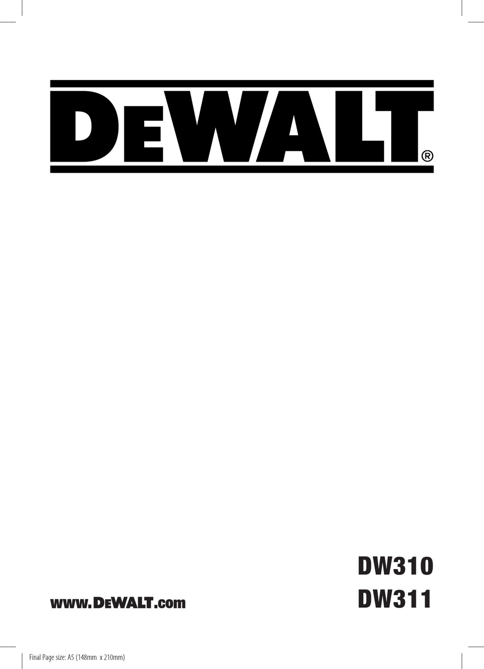 DEWALT DW310 ORIGINAL INSTRUCTIONS MANUAL Pdf Download | ManualsLib