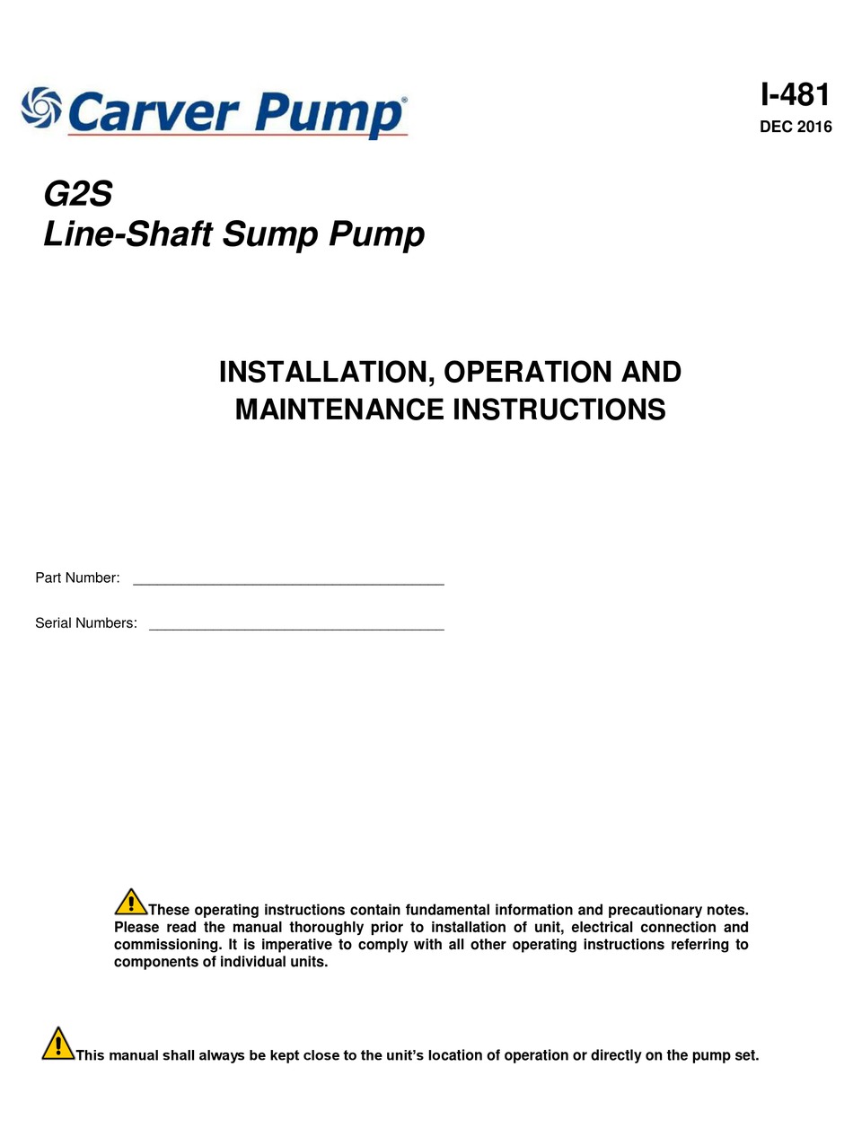 CARVER PUMP G2S INSTALLATION, OPERATION AND MAINTENANCE INSTRUCTIONS ...